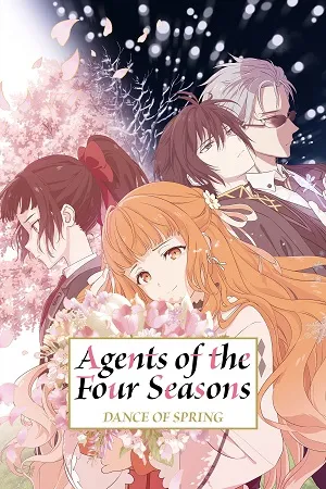 Agents of the Four Seasons: Dance of Spring 2026 Season 1 Hindi - English - Japanese Audio WEB-DL | Hindi Dubbed Movie [EP - 05 Added]