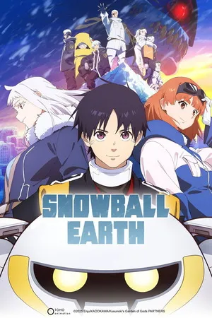 Snowball Earth 2026 Season 01 Hindi - English Audio WEB-DL | Hindi Dubbed Movie [EP 04 Added]